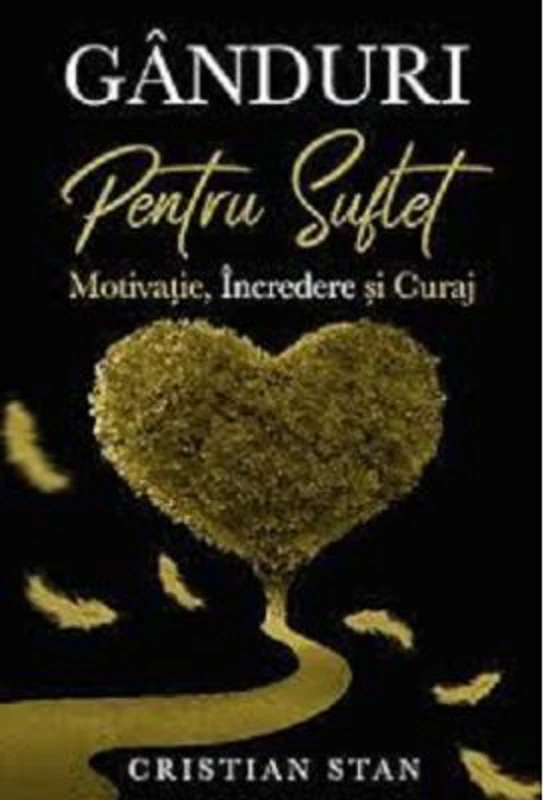 Ganduri pentru suflet - Cristian Stan
