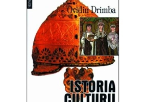 Istoria culturii si civilizatiei, volumele 4-5 - Ovidiu Drimba