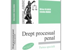 Drept procesual penal. Partea speciala, editia a II-a, revazuta si adaugita - Mihai Olariu, Catalin Marin