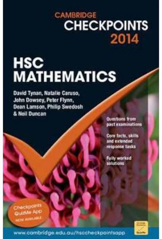 Cambridge Checkpoints HSC Mathematics 2014-16 - Neil Duncan, David Tynan, Natalie Caruso, John Dowsey, Peter Flynn, Dean Lamson, Philip Swedosh
