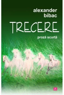 Trecere - Alexander Bibac
