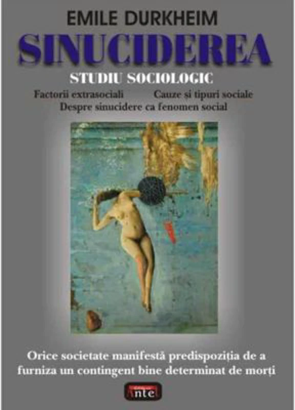 Sinuciderea – Emile Durkheim