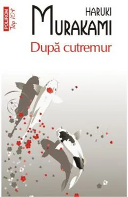 Dupa cutremur - Haruki Murakami