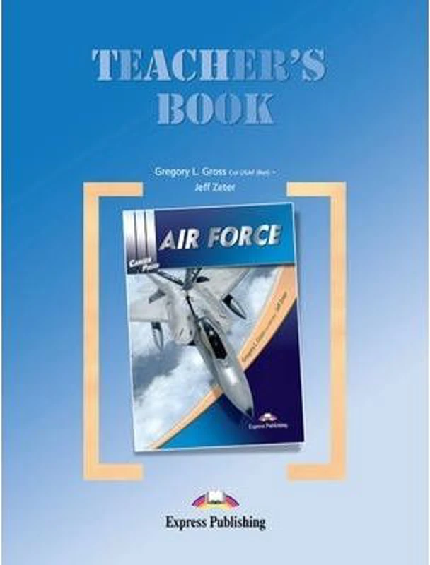 Curs limba engleza Career Paths Air Force Manualul profesorului