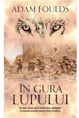 In gura lupului - Adam Foulds