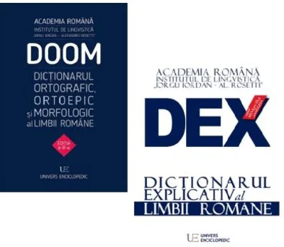 Pachet DEX - DOOM. Dictionarul explicativ al limbii romane si Dictionarul ortografic, ortoepic si morfologic al limbii romane - Academia Romana