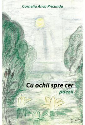 Cu ochii spre cer - poezii