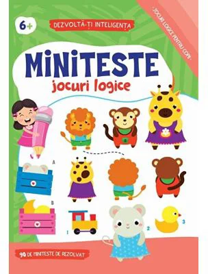 Miniteste. Jocuri logice