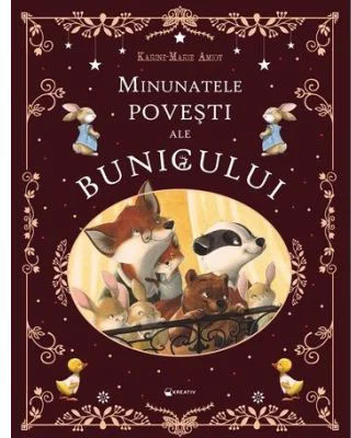 Minunatele povesti ale bunicului