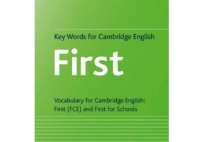 Cambridge English Key Words for Cambridge English First (FCE)