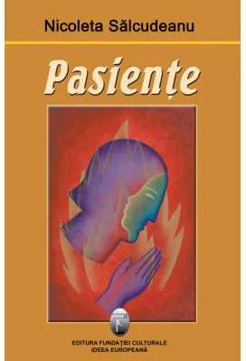Pasiente - Nicoleta Salcudeanu