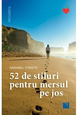 52 de stiluri pentru mersul pe jos - Annabel Streets