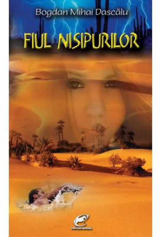 Fiul nisipurilor - Bogdan Mihai Dascalu