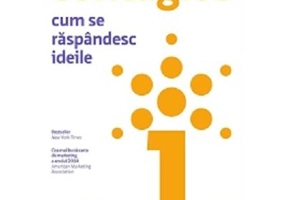 Contagios. Cum se raspandesc ideile - Jonah Berger