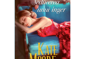 Seducerea unui inger - Kate Moore