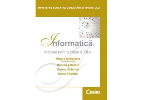 Manual Informatica pentru clasa a 12-a - Mioara Gheorghe