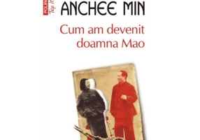 Cum am devenit doamna Mao. Editie de buzunar - Anchee Min