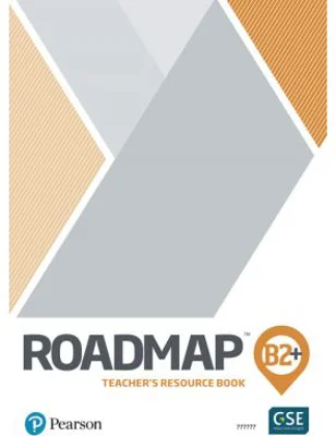 RoadMap B2+ Teacher's Resource Book with Digital Resources &amp; assigning practice and tests - Damian Williams, Clementine Annabell