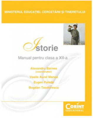 Manual istorie pentru clasa a 12-a - Alexandru Barnea