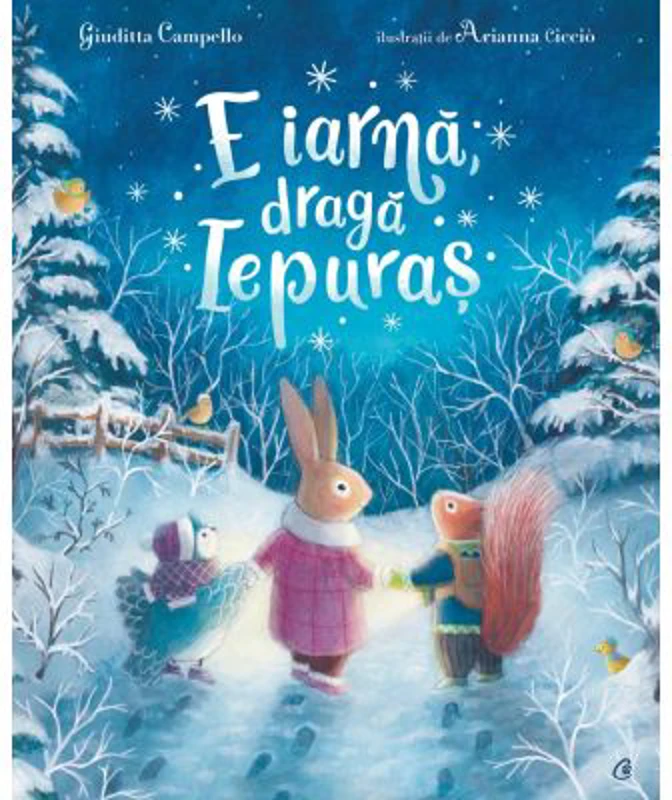 E iarna, draga Iepuras - Giuditta Campello
