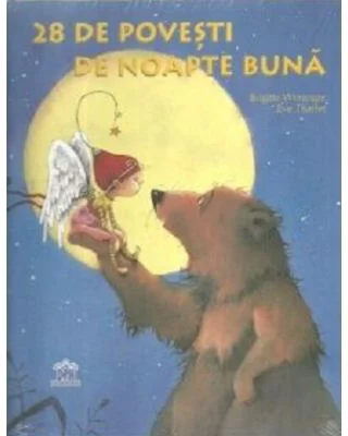 28 de povesti de noapte buna - Brigitte Weninger, Eve Tharlet