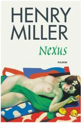 Nexus - Henry Miller