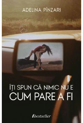 Iti spun ca nimic nu e cum pare a fi