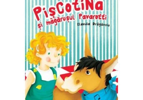 Piscotina si magarusul Pavarotti - Claudia Draganoiu