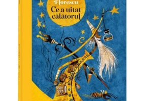 Ce a uitat calatorul