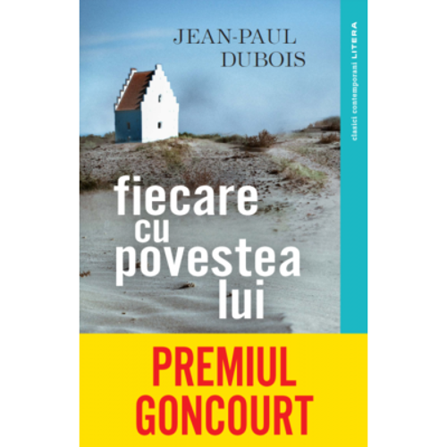 Fiecare cu povestea lui - Jean-Paul Dubois