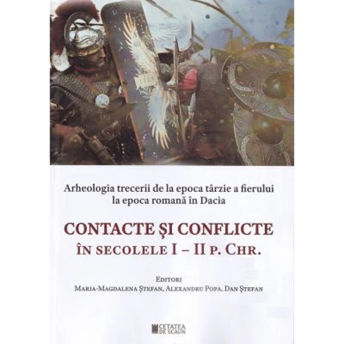 Contacte si conflicte in secolele 1-2 P. Chr.