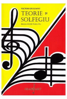Teorie si solfegiu Clasa 10 Manual