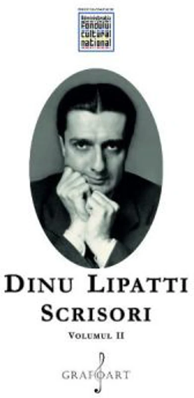 Scrisori Volumul 2 - Dinu Lipatti