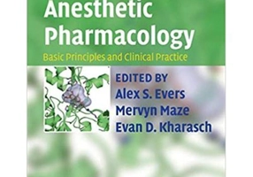 Anesthetic Pharmacology 2 Part Hardback Set: Basic Principles and Clinical Practice - Alex S. Evers MD, Mervyn Maze, Evan D. Kharasch