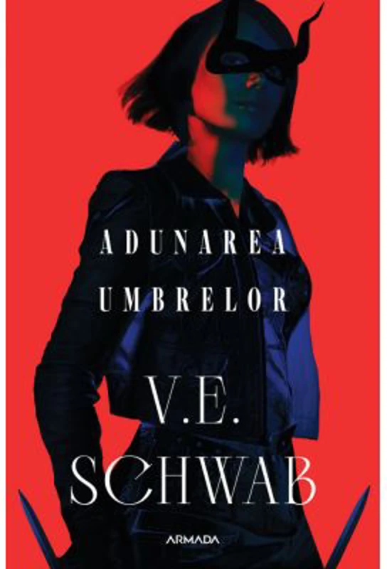 Adunarea umbrelor (Trilogia CULORILE MAGIEI, partea a 2-a) - V. E. Schwab