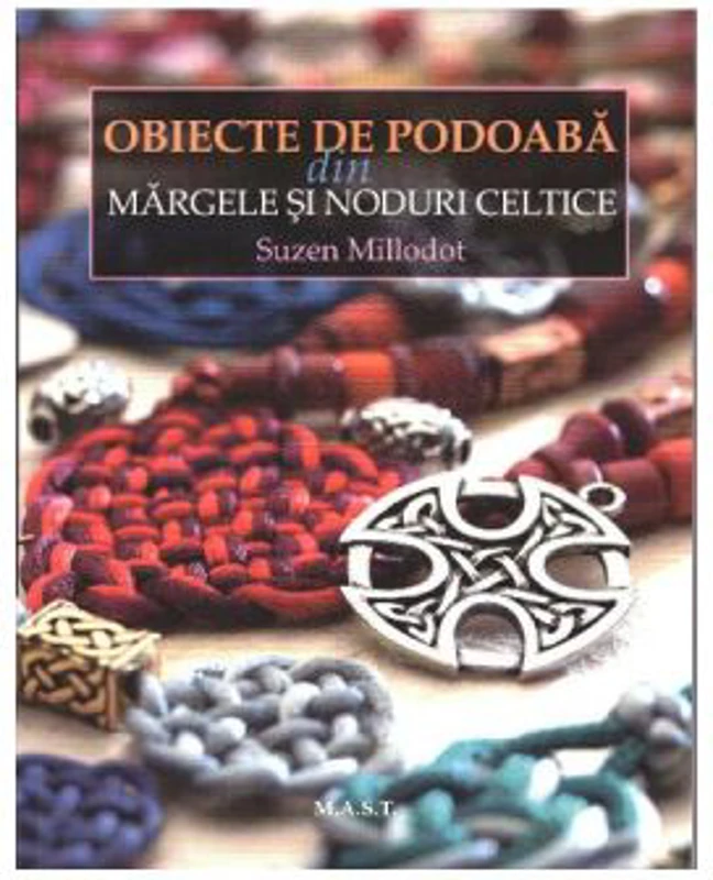 Obiecte de podoaba din margele si noduri celtice - Suzen Millodot