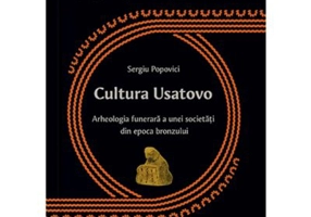 Cultura Usatovo. Arheologia funerara a unei societati din Epoca Bronzului