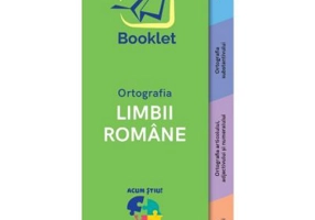 Acum stiu! Ortografia Limbii Romane