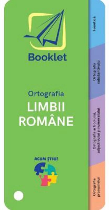 Acum stiu! Ortografia Limbii Romane