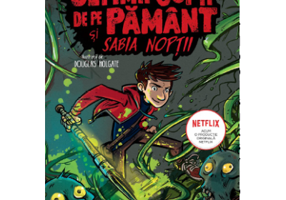 Ultimii copii de pe Pamant si Sabia Noptii - Max Brallier