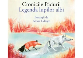 Cronicile Padurii. Legenda lupilor albi - Alec Blenche