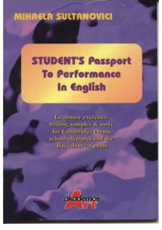 Students Passport to performance in English - Mihaela Sultanovici