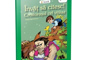 Invat sa citesc. Nivelul 1. Croitorasul cel viteaz - Fratii Grimm