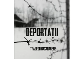 Deportatii - Tragedii Basarabene