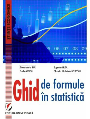 Ghid de formule in statistica - Elena-Maria Biji