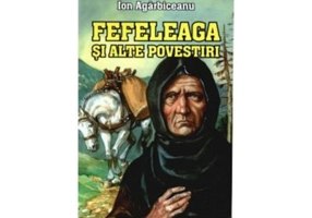 Fefeleaga si alte povestiri