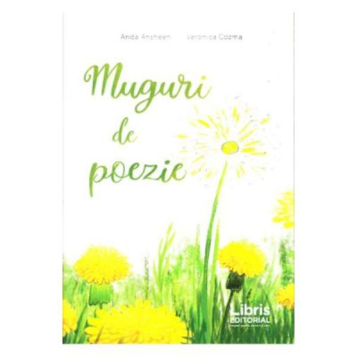 Muguri de poezie (poezii pentru copii)