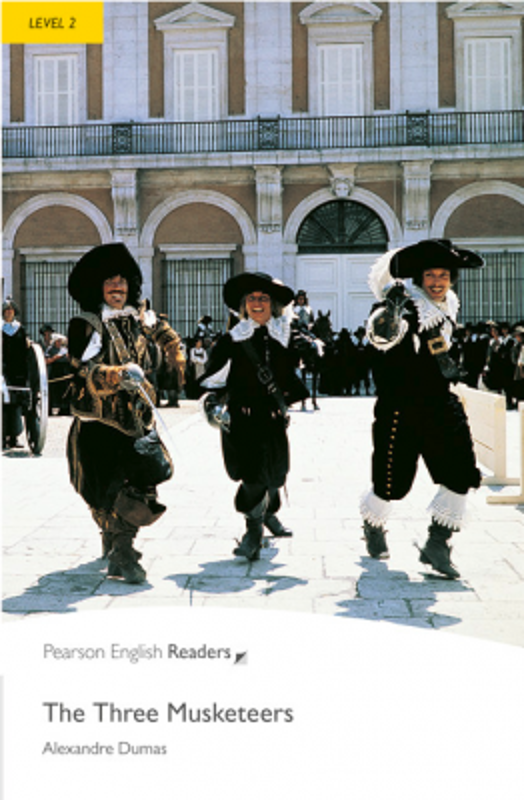 Level 2. The Three Musketeers Book and MP3 Pack - Alexandre Dumas