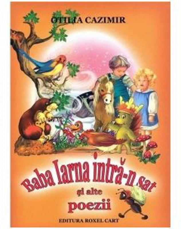 Baba Iarna intra-n sat si alte poezii - Otilia Cazimir