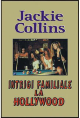 Intrigi familiale la Hollywood